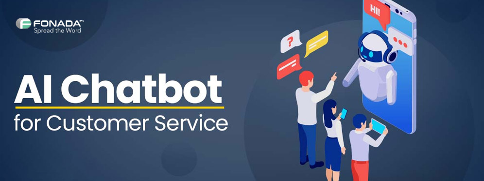 How Customer Service AI Chatbots Can Streamline Your Business Communication?