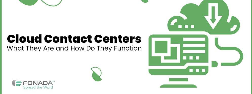 Cloud Contact Center: What Is It & How Does It Work?