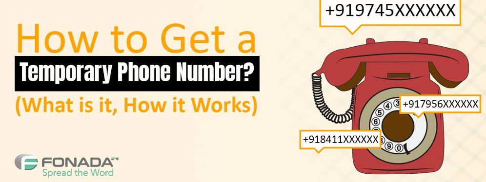How to Get a Temporary Phone Number? ( What is it, How it Works )