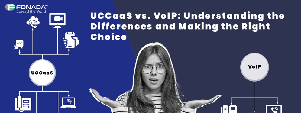 UCCaaS vs. VoIP