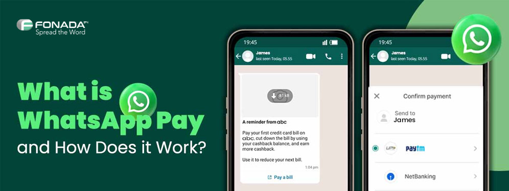 What is WhatsApp Pay and How Does it Work?